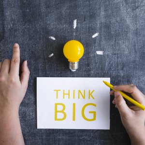think big